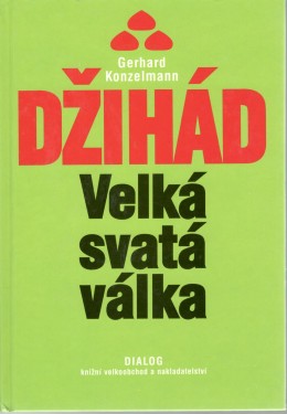 Džihád - Velká svatá válka