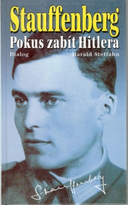 Stauffenberg - Pokus zabít Hitlera