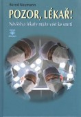 Pozor, lékař! - Návštěva lékaře může vést ke smrti