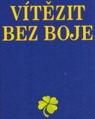 Vítězit bez boje